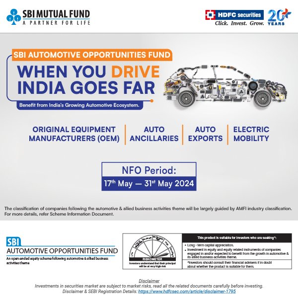 Invest in the Future of Mobility with SBI Automotive Opportunities Fund & Fuel India's advancement by channeling investments into OEMs, auto ancillaries, automotive exports, and the transformative realm of electric mobility.

#HDFCSecurities #SBI #NFO