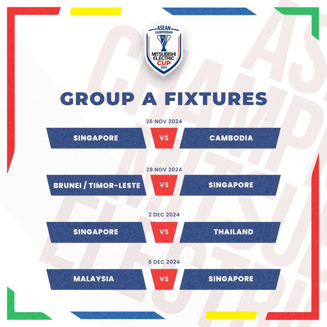 TeamSingaFR's tweet photo. 🏆🦁🇸🇬| Voici le groupe et le calendrier de Singapour 🇸🇬 dans le cadre de l'ASEAN Mitsubishi Electric Cup™️ 2024 qui se déroulera du 23 novembre au 21 décembre. https://t.co/iiMQYoX9DG