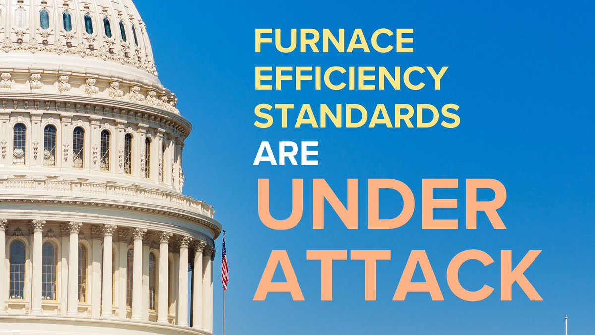 Congress is considering cancelling new energy efficiency standards for furnaces. It would raise many households’ annual energy bills by $50 and cause needless pollution. Learn more: appliance-standards.org/sites/default/…