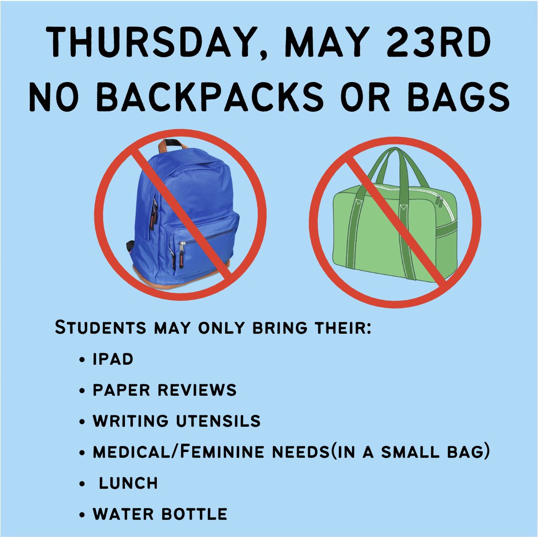 As we near the last day of school for the 2023-2024 school year, please remember that on Thursday May 23 students should not bring backpacks or bags to school. Students should bring their fully charged iPad so that they can be successful on their final exams. #TodayatLHSK