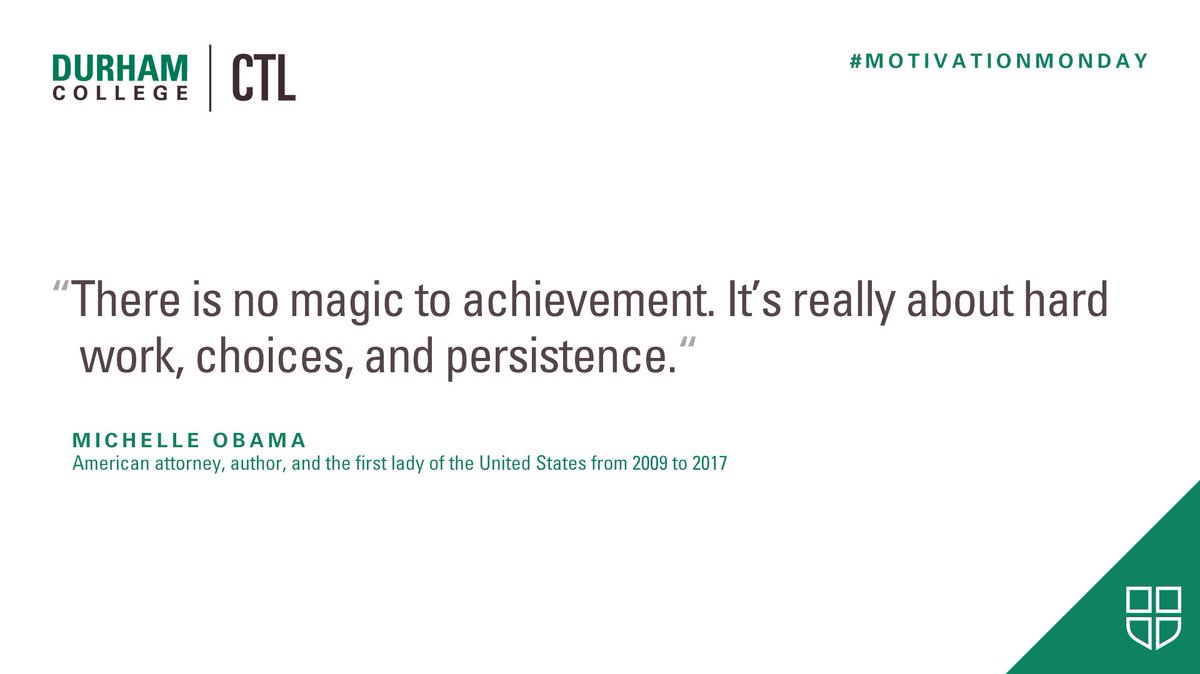 It's #MotivationMonday... on a Tuesday! Starting this week with the following quote from Michelle Obama: "There is no magic to achievement. It’s really about hard work, choices, and persistence."