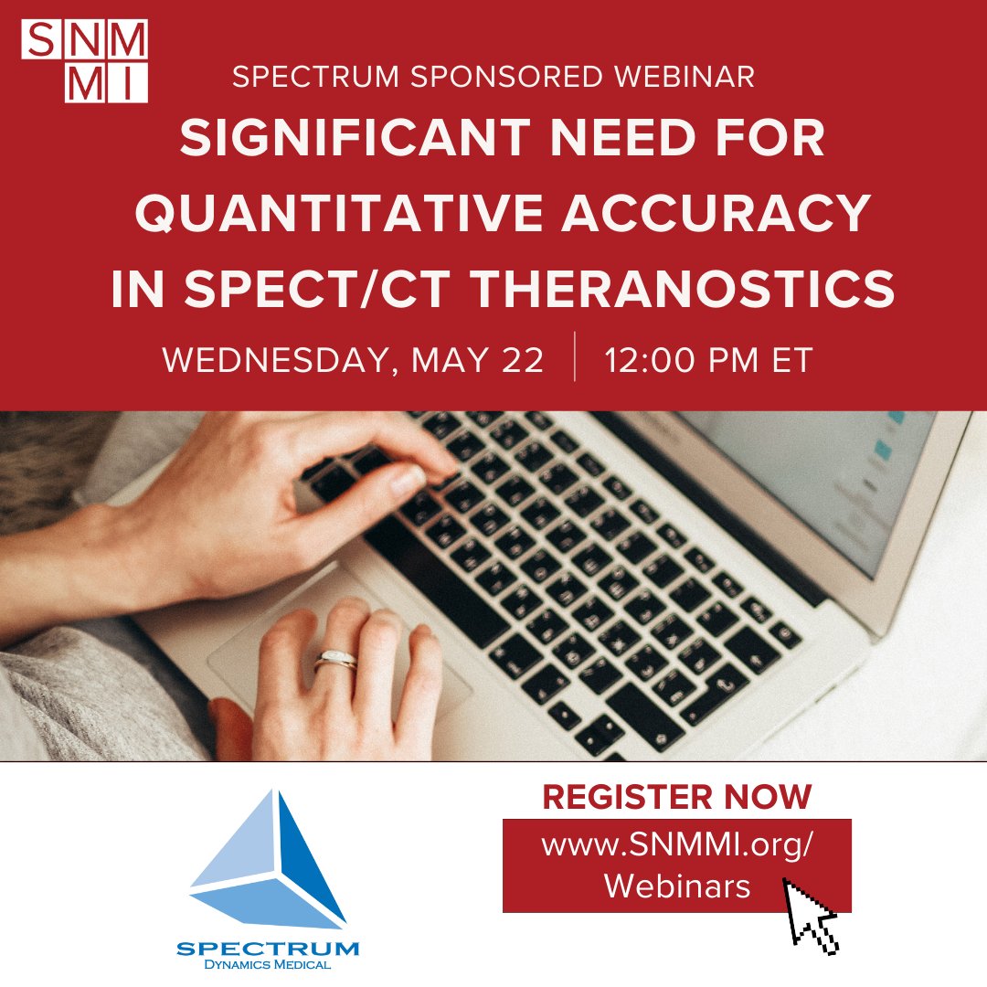 Don't forget to register for the Significant Need for Quantitative Accuracy in SPECT/CT webinar, sponsored by Spectrum Dynamics Medical app.livestorm.co/spectrum-dynam…