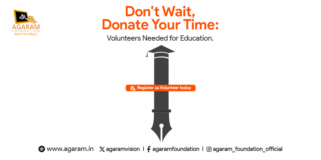 Don't wait, donate your time to a noble cause! Agaram is seeking volunteers for education. Join us in making a difference one student at a time. 📷

Register Here:
agaram.in/volunteers

#volunteerforeducation #VolunteerForChange #EmpowerLeaders #VolunteerOpportunity