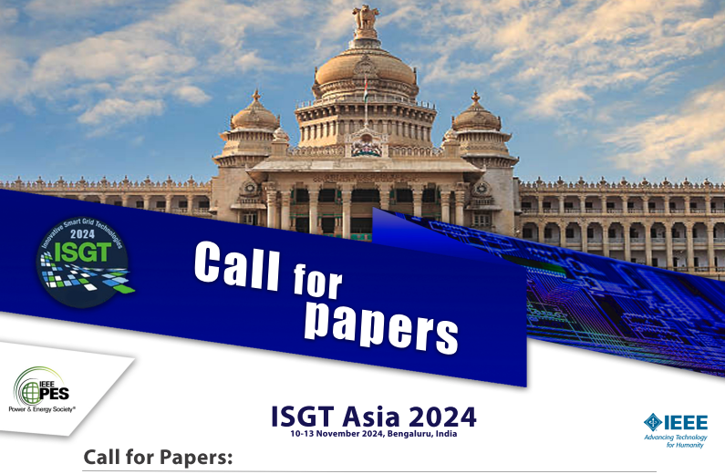 Deadline extended! For 2024 Innovative Smart Grid Technologies, Asia (ISGT Asia), Call For Papers, submissions are now due on 31 May 2024. 👉 bit.ly/4bFD4hD #ieeepes #isgtasia #callforpapers #powerengineering #electricalengineering