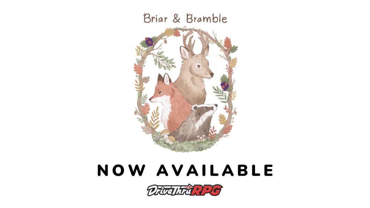 The Briar & Bramble RPG is available now! Get it here: tinyurl.com/mrxuktmu A community focused roleplaying game crafted in the heart of the English woodlands. #TTRPGs