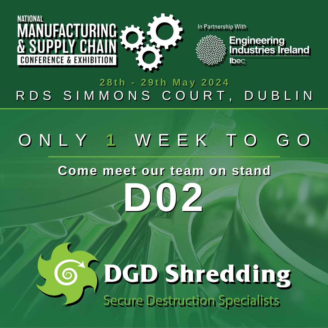 DGDShredding's tweet image. We're excited to announce that DGD Shredding will be exhibiting at the upcoming Manufacturing & Supply Chain Conference & Exhibition taking place at the RDS in Dublin on May 28th and 29th, 2024.
We'd love for you to visit us at our booth (D02)
#ManufacturingIRE