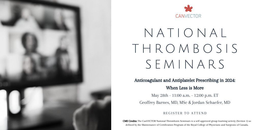 Don't miss the final episode of the 2023-24 National Thrombosis Seminar series on May 28th! Explore '#Anticoagulation and #Platelet Inhibition Prescribing in 2024 with speakers @GBarnesMD, MD, MSc, and Jordan Schaefer, MD. Register to attend: buff.ly/3UKokYf