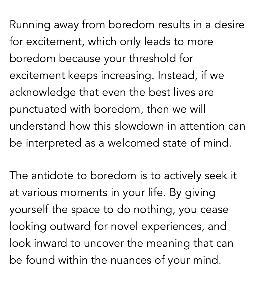 The antidote to boredom