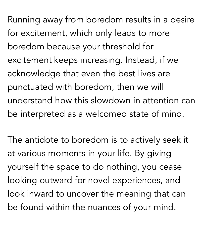 The antidote to boredom