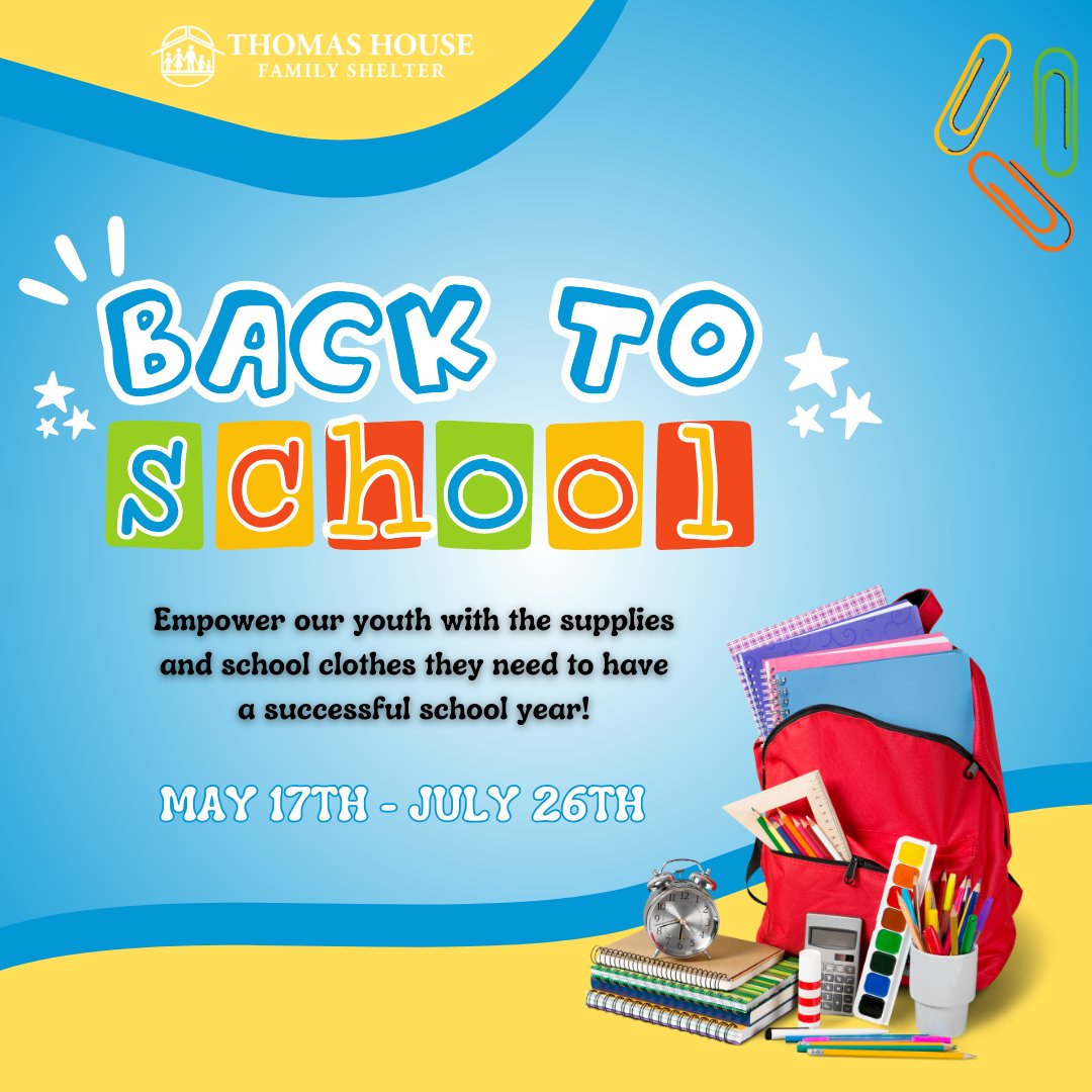 Join us from May 17th - July 26th as we gear up to support our youth through our annual Back-to-School Drive. Every child deserves the chance to succeed, but for many facing homelessness, access to basic school supplies & clothes is a challenge. #THFS