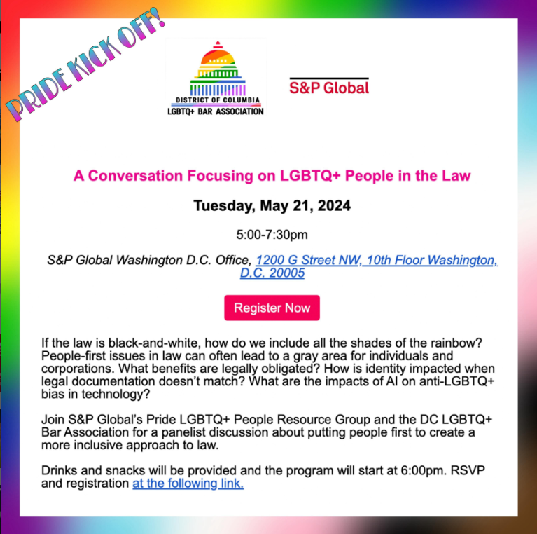 Join S&P Global’s Pride LGBTQ+ People Resource Group and the DC LGBTQ+ Bar Association for a panelist discussion about putting people first to create a more inclusive approach to law. If you haven’t yet, be sure to get your RSVP in at tinyurl.com/Pride521 via @DCLGBTQBar