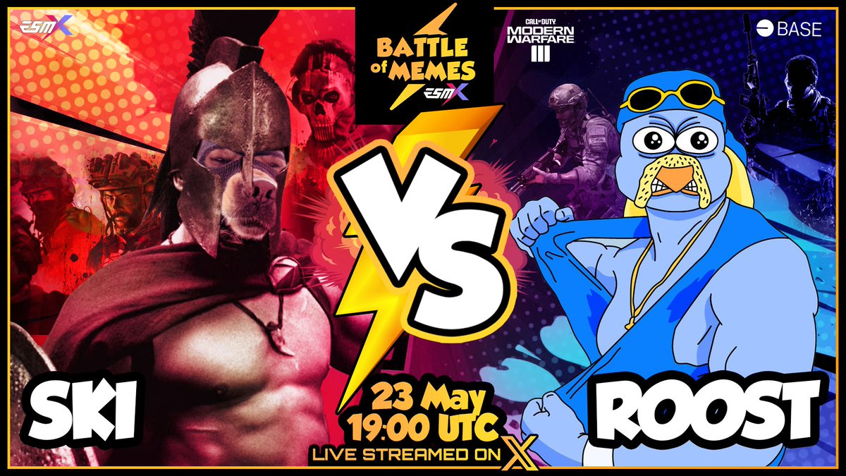 ⚡️ BATTLE OF MEMES #2 ⚡️

Are you ready for the next live streamed game night?

DOGS ⚡️ COCKS
<a href="/Ski_CTO/">Ski Mask Dog</a> ⚡️ <a href="/RoostCoin/">$ROOST ON BASE</a> 

📅 23 May 19:00 UTC

Which community will rule in <a href="/CallofDuty/">Call of Duty</a>? 

📺 Watch it live here on X!
