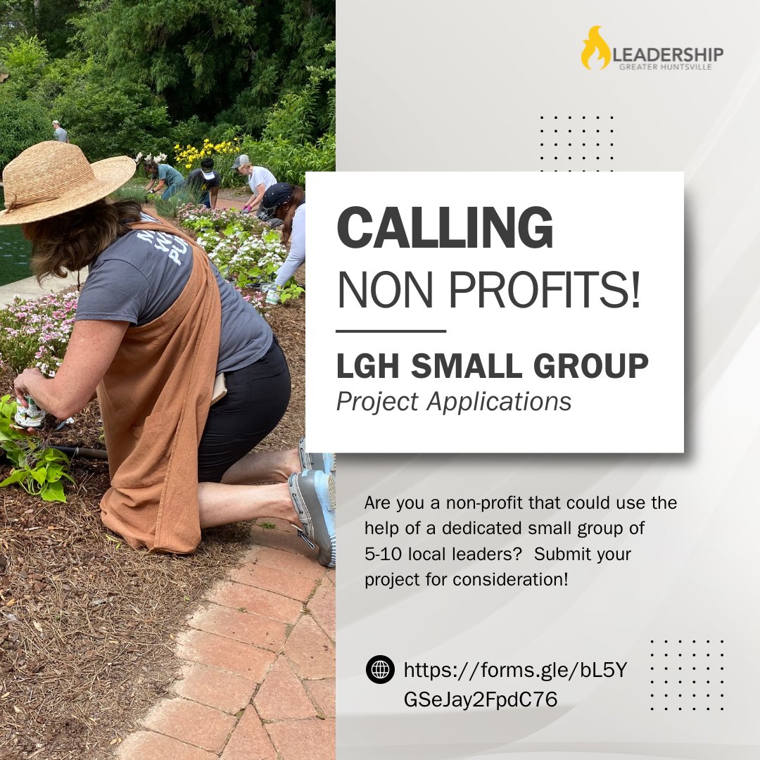 LGH is beginning a new process for Small Group Projects for the 2024-2025 term. We invite nonprofit organizations across the Greater Huntsville area to submit project proposals. Interested nonprofits must meet the criteria to be considered. View the form: loom.ly/CfrIrs8