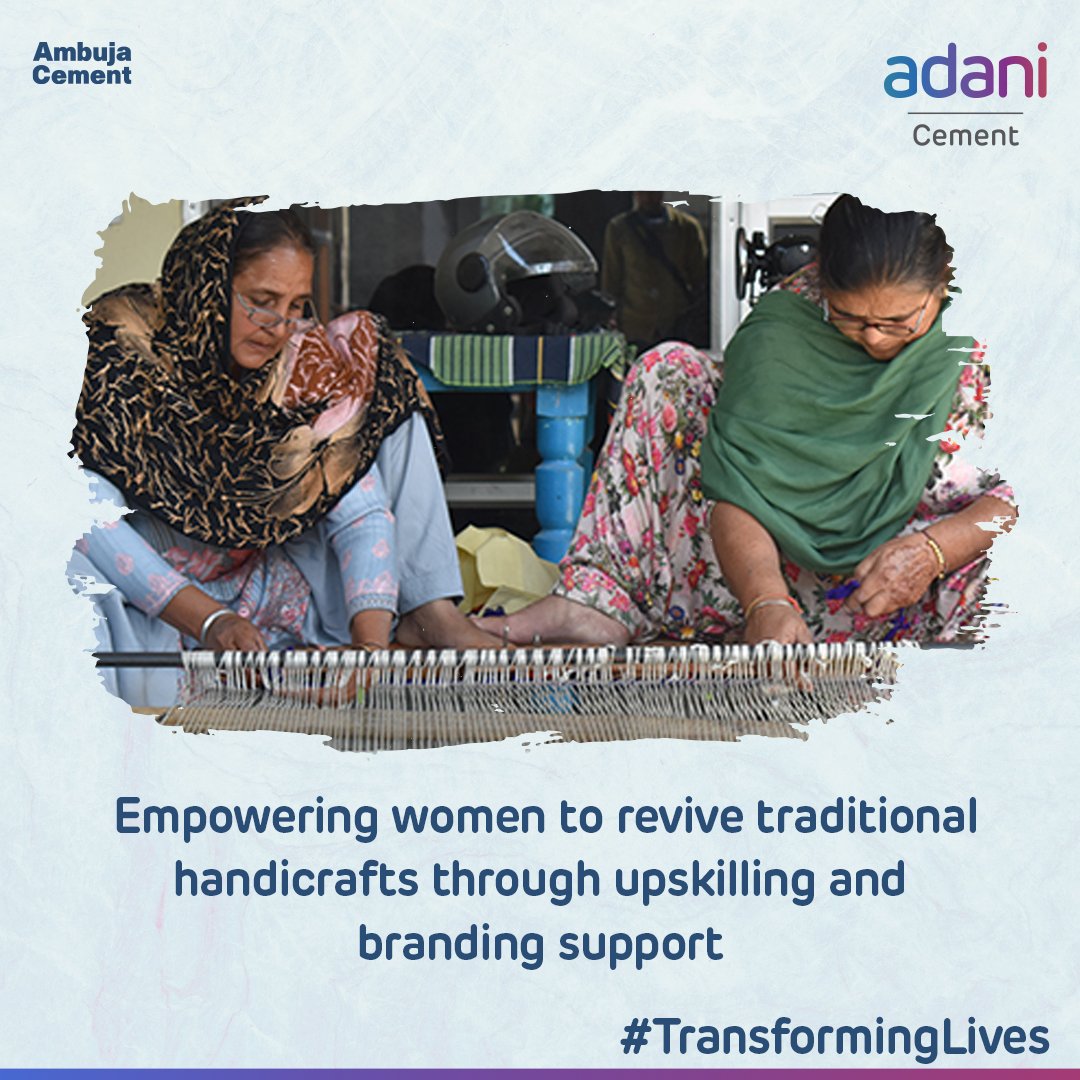 #TransformingLives Ambuja Cements is bridging the gap between heritage and income through 'Virasat’ – an institution for women to revitalise traditional handicrafts with new skills and powerful branding. #ThisIsAdaniCement #BuildingNationsWithGoodness #GrowthWithGoodness #ESG