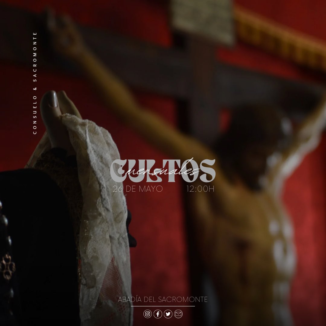 #Cultos | La Cofradía convoca a sus hermanos, fieles y devotos, este domingo 26 de mayo, a la celebración de los cultos, que mensualmente ofrecemos a nuestros Sagrados Titulares. 
Esta tendrá lugar dicho domingo, a las 12:00H en la Abadía del Sacromonte.

#consueloysacromonte