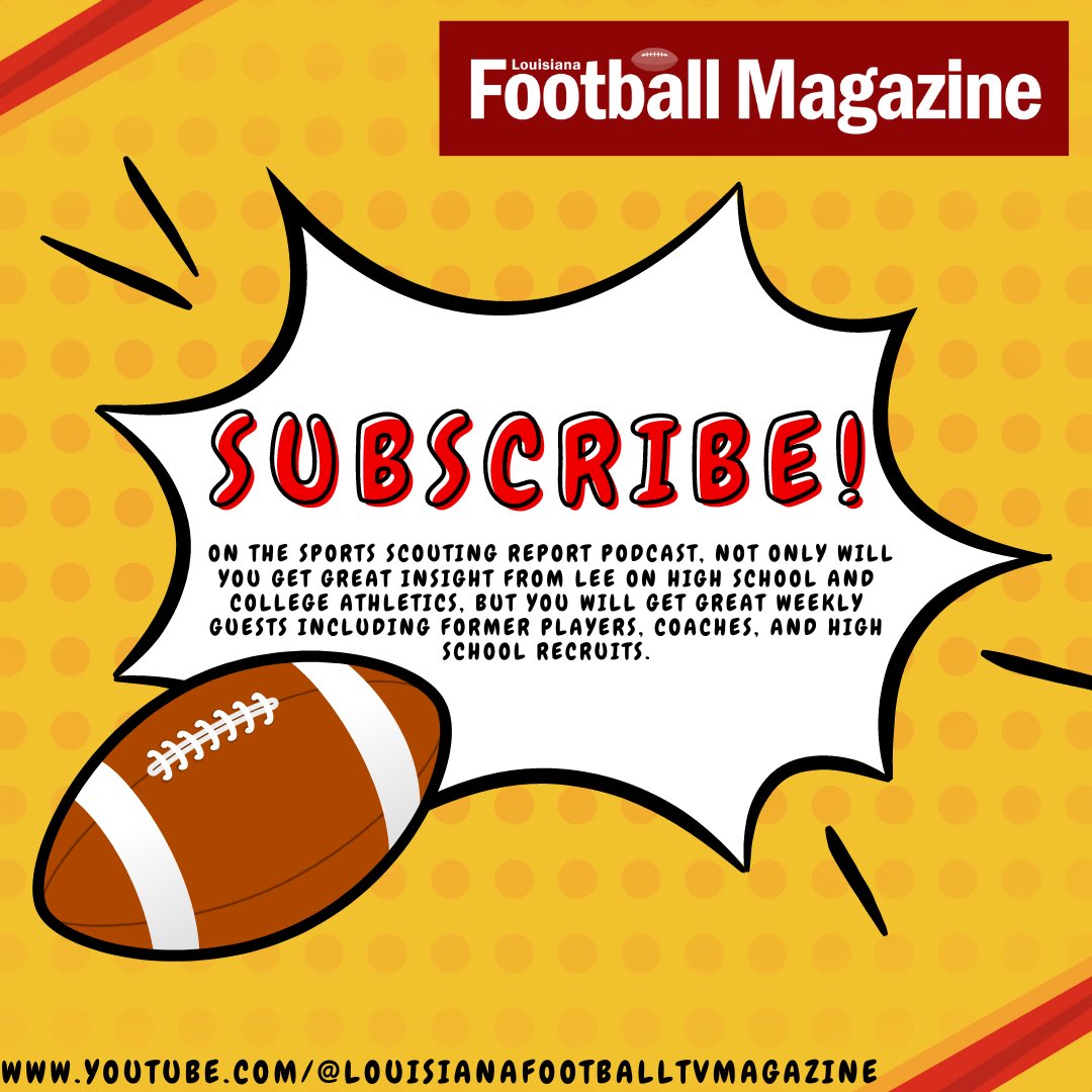 Subscribe to the YouTube channel to keep up to date on the sports scouting report podcast! 

youtube.com/@louisianafoot…

#podcast #subscribe #youtube #sports #sportsrecruiting #louisianasports #louisiana #batonrouge #neworleans #lafootball #lafootballmagazine