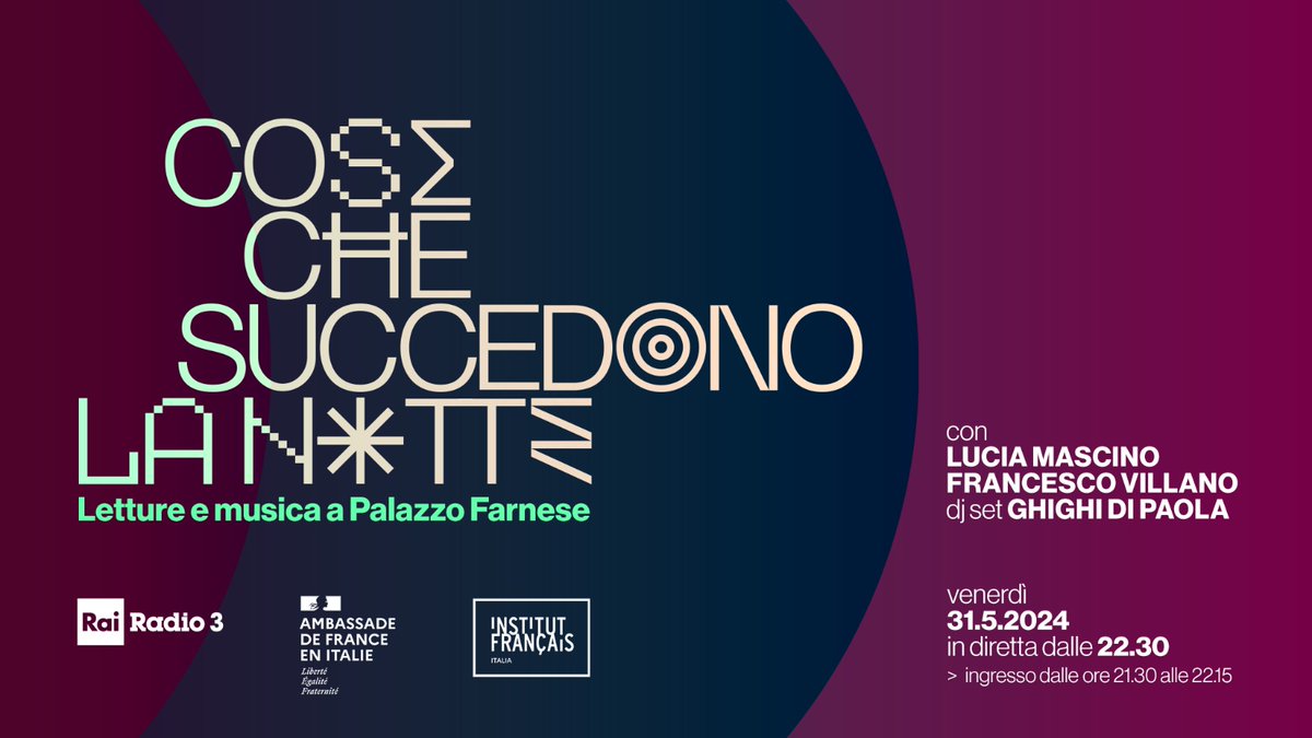 Accadono cose straordinarie, la notte. Straordinarie come le parole che il 31 maggio Lucia Mascino e Francesco Villano leggeranno per noi, accompagnati da Ghighi Di Paola, nel cuore di Palazzo Farnese, a Roma. Per saperne di più e iscriversi, qui t.ly/gjCvb