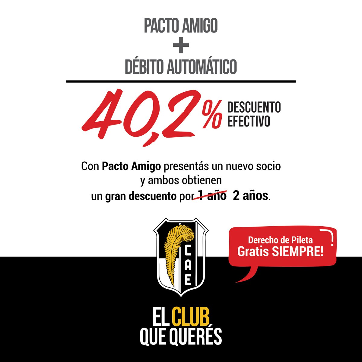PAGA MENOS TU CUOTA!
Pacto Amigo 🤝 Débito automático
Además, derecho de pileta
G R A T I S   S I E M P R E
#CAEParana #Elclubquequeres
