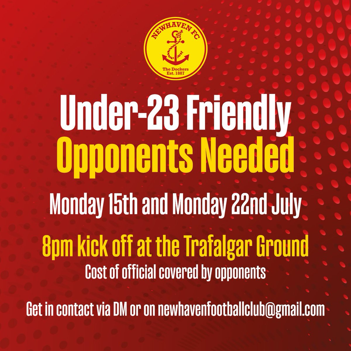 𝗢𝗽𝗽𝗼𝗻𝗲𝗻𝘁𝘀 𝗻𝗲𝗲𝗱𝗲𝗱! We are looking for opponents to play against our Under-23s in a couple of pre-season friendlies in July. Both at the Trafalgar Ground on Monday 15th/22nd, 8pm KOs. If interested, please contact us on here or email newhavenfootballclub@gmail.com