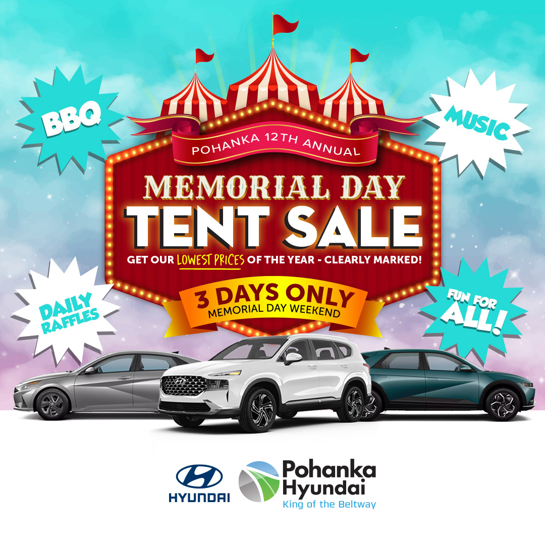 Get ready for Pohanka Hyundai's 12th Annual Memorial Day Tent Sale! 🎉 Experience 3 days of unbeatable deals, raffles, BBQ, and music. The lowest prices of the year await! 🚗🍔

#ilovepohanka #capitolheightsmd #memorialdaysale #pohankahyundai