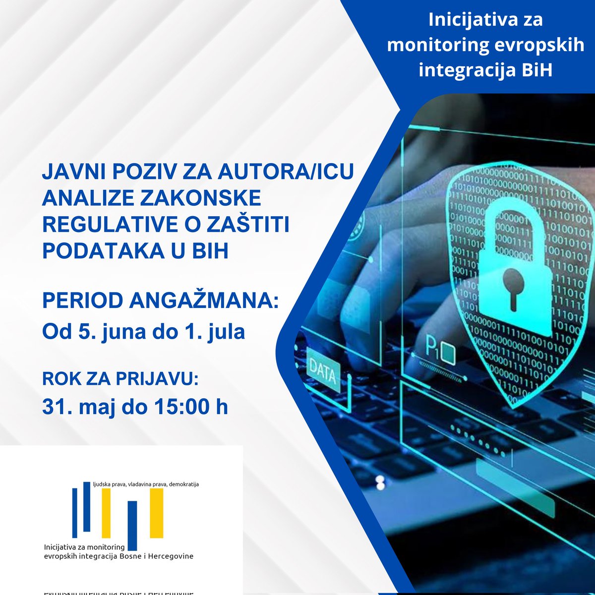 EUmonitoringBiH's tweet photo. Objavljen je javni poziv za autora/icu analize zakonske regulative o zaštiti podataka u BiH: detalji o zadacima, rokovima i načinu prijave na linku u nastavku ⬇️
https://t.co/4GDFCb9flN https://t.co/T9oVAN02gU