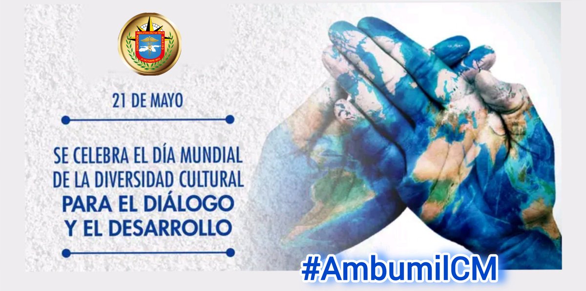 #21deMayo Se conmemora el Día Mundial de la Diversidad Cultural para el Diálogo y el Desarrollo, con el objetivo de concienciar sobre la importancia del diálogo intercultural, la diversidad y la inclusión, así como, combatir la polarización y los estereotipos. #ambumilcm