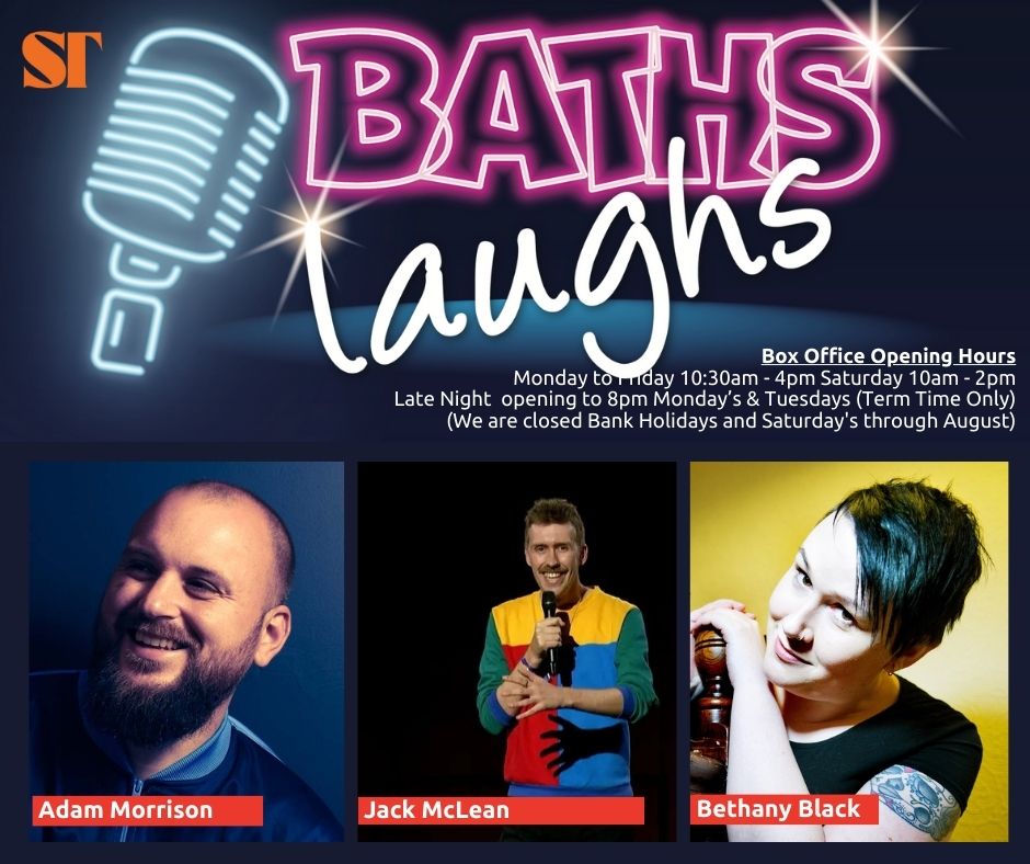 🎉BATHS LAUGHS🎉 Last Chance to get tickets! Fancy a laugh this Thursday night? Book your tickets to Baths Laughs at the Baths Hall now. 📲tinyurl.com/w536wd3t