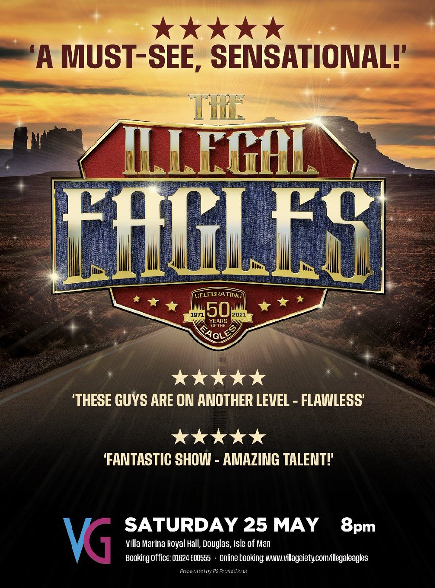 Saturday 25th May 2024 at the Villa Marina Royal Hall, Douglas Isle of Man #illegaleagles #iomtoday #visitiomm  Get Tickets at villagaiety.com/illegaleagles 🇮🇲