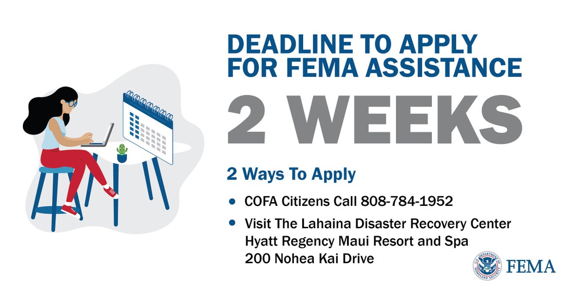 Maui: COFA citizens have two weeks left to apply for @FEMA assistance. If your property was damaged by the #MauiFires, get your applications in by May 31! You can apply by calling 808-784-1952 or visiting the Lahaina Disaster Recovery Center. More info: fema.gov/press-release/…