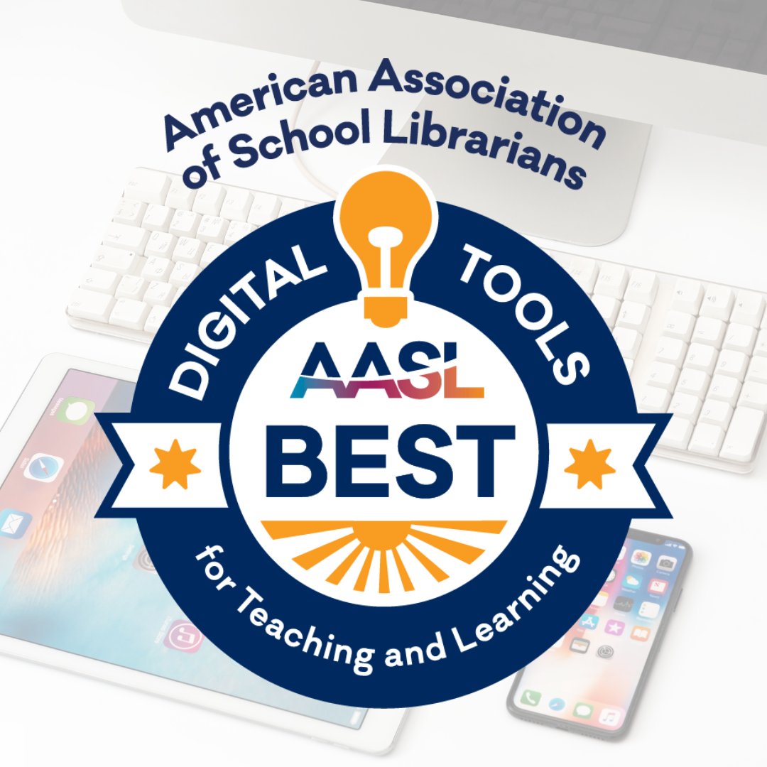AASL Announces 2024 Best Digital Tools for Teaching & Learning: bit.ly/AASLbest