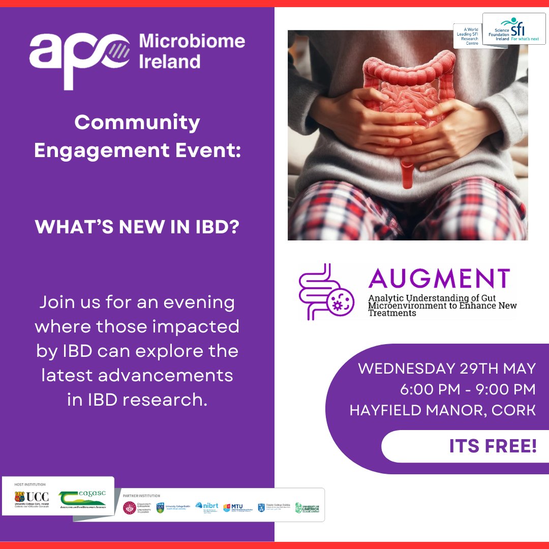 To mark #WorldIBDDay APC's AUGMENT SFI project will host an information event for people affected by IBD, to learn of the latest advancements in IBD Research. 'What's New in IBD' takes place 6pm, Wed 29th May at @HayfieldManor, Cork. Booking essential > bit.ly/3WLqOIo