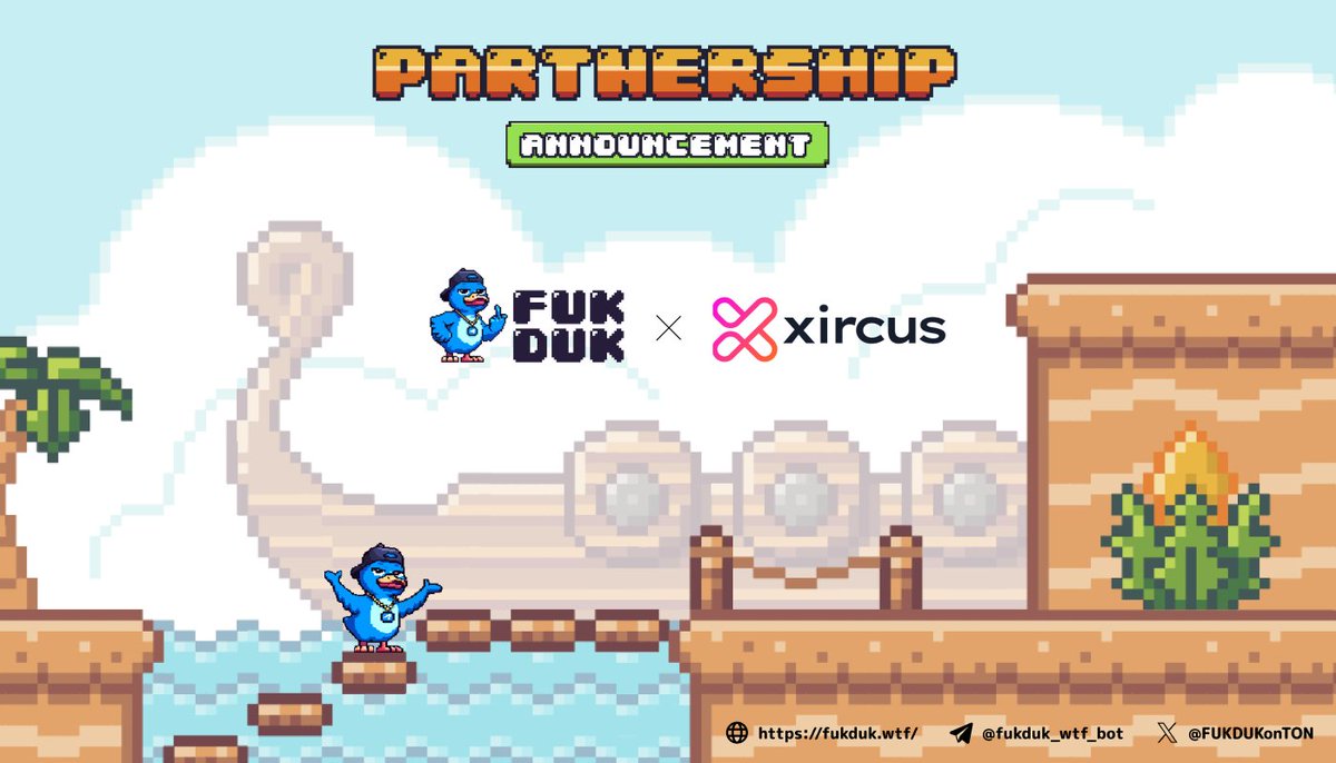 💥Amazing day, Welcome <a href="/xircusweb3/">Xircus</a> to FUKDUK as our partner!

👉 Xircus: Web3 e-commerce: Scalable infrastructure for Telegram, NFTs, DeFi, launchpads, social, gaming and prediction markets. Backed by TON &amp; Hashkey

💸Get ready for a smoother crypto experience!
#FUKDUK #TON $FUDU
