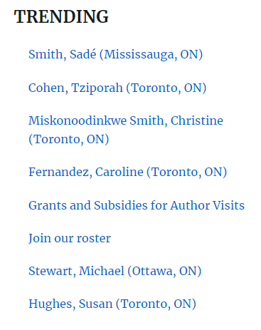 Trending on Authors' Booking Service today: @stc_smith @tzippymfa @MiskoNoodinKwe @ParentClub @MichaelFStewart @childbkauthor Book these and other talented Canadian kidlit creators to visit your readers! authorsbooking.com