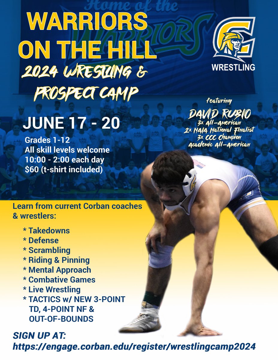 2024 WARRIORS ON THE HILL WRESTLING CAMP:

🗓️ June 17-20
⏰ 10 am - 2 pm daily
📍C.E. Jeffers Sports Center - Corban University 
💰$60 (👕 included)

Sign up at:
engage.corban.edu/register/wrest…