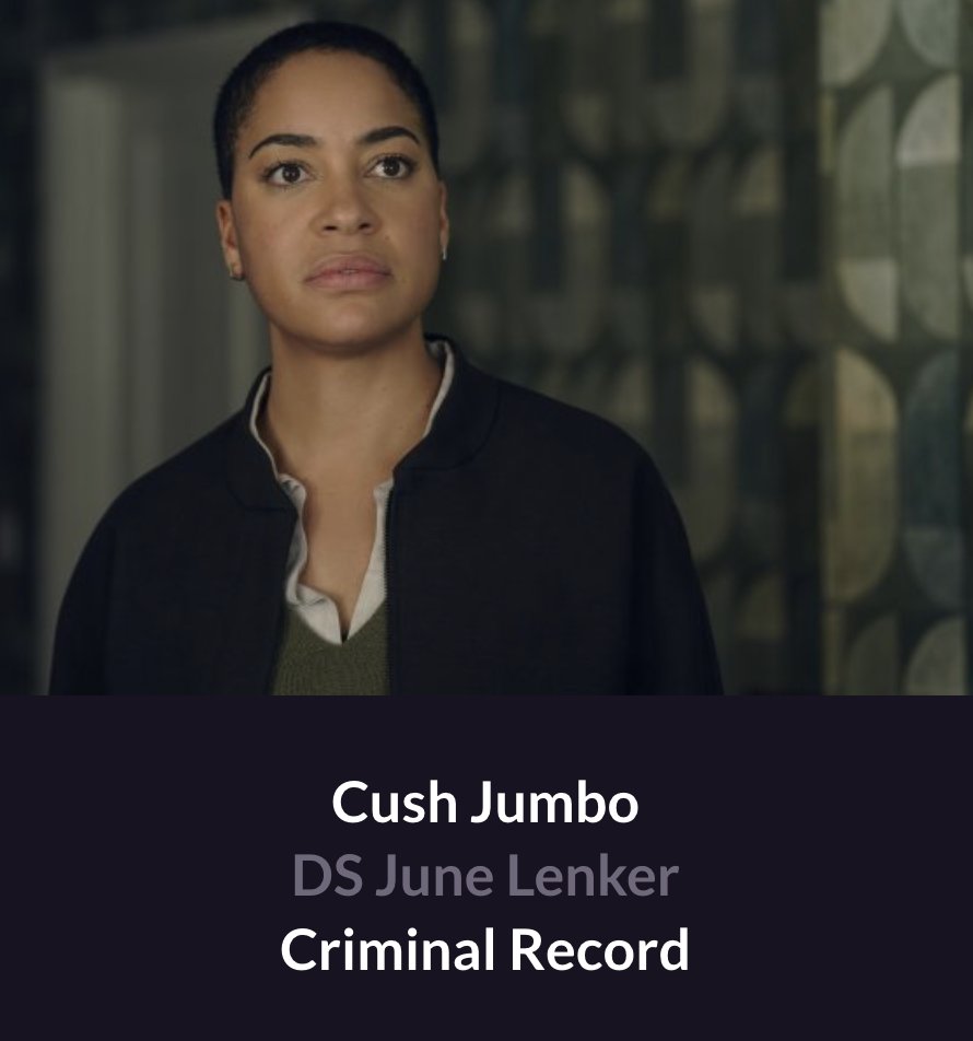 Cush Jumbo - #CriminalRecord by TOD Productions | 🧵2/4