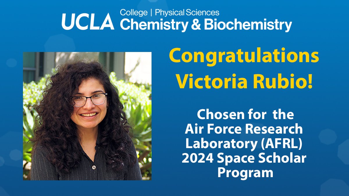 🥳Congrats to Ph.D. student Victoria Rubio (@organomimetic) for being selected for the Air Force Research Laboratory (@AFResearchLab) 2024 Space Scholars Program! @uclaphyssci chemistry.ucla.edu/news/afrl-spac…