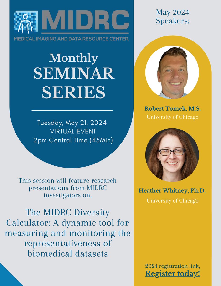 Join us today! Our May seminar is happening today at 2pm CT and featuring research on 'The MIDRC Diversity Calculator: A Dynamic Tool for Measuring and Monitoring the Representativeness of Biomedical Datasets.' Registration here: us06web.zoom.us/webinar/regist…