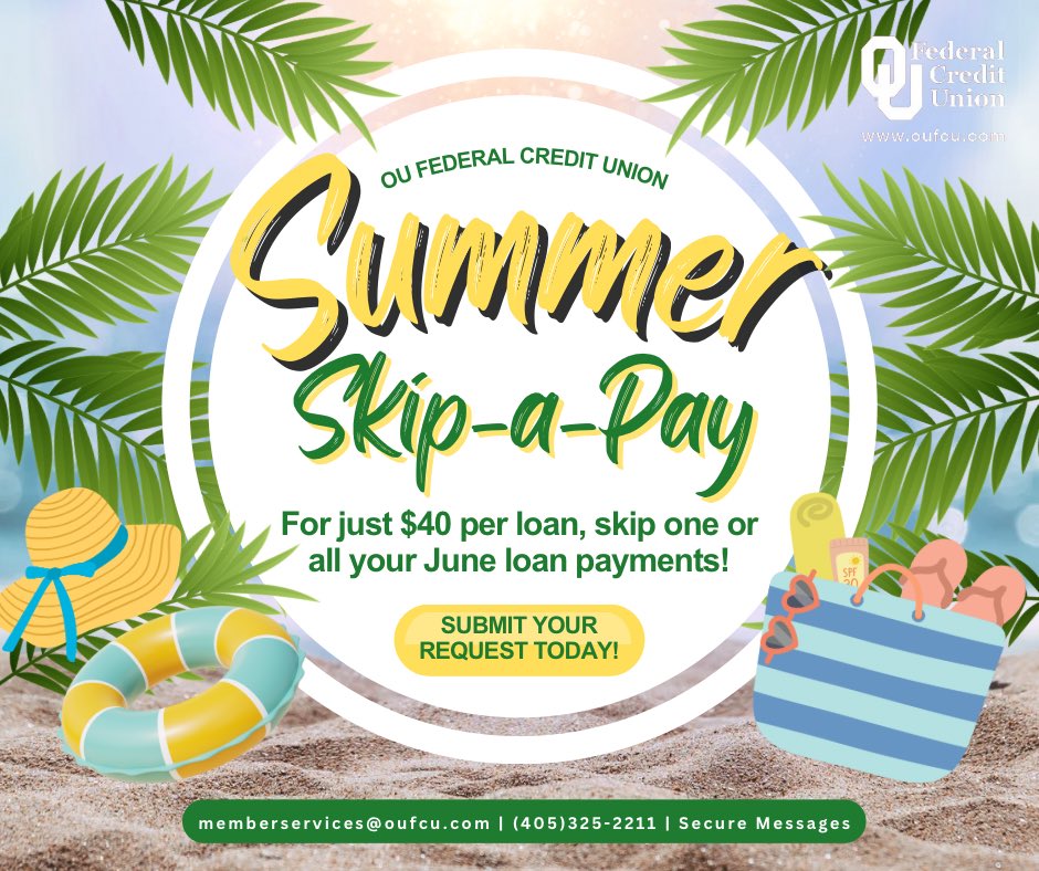 OUFedCU's tweet image. OU Fed’s Summer Skip-a-Pay is here! Submit your request online today to skip one or all your June loan payments. ☀️
