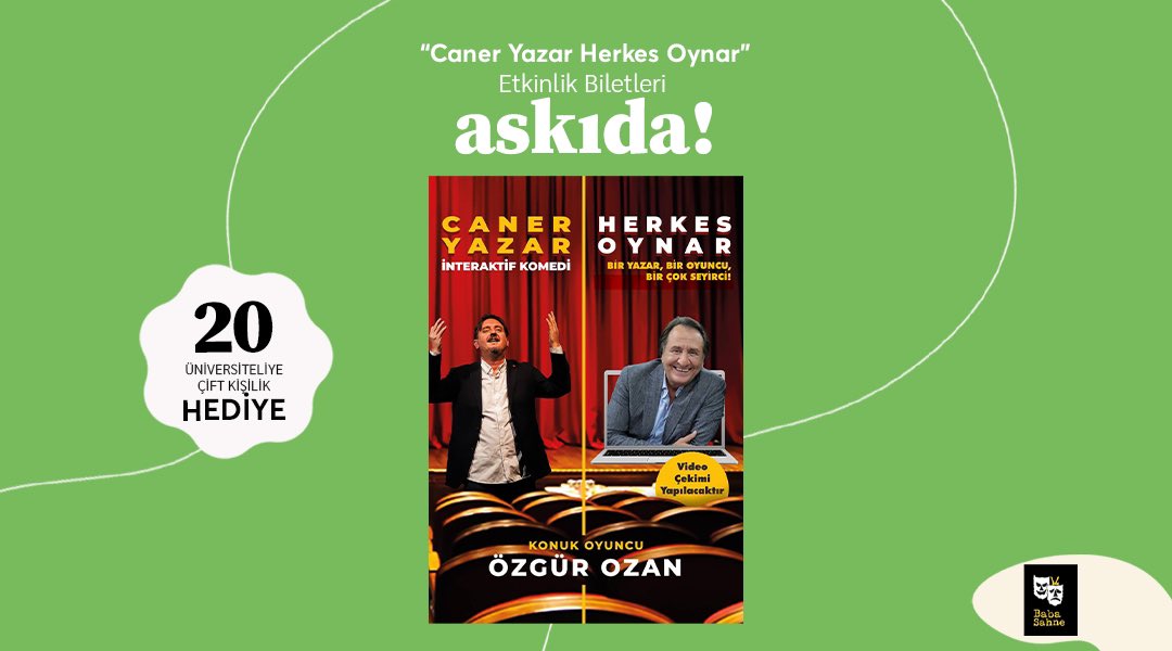 'Caner Yazar Herkes Oynar' tiyatro oyunu İstanbul’da! @babasahne desteğiyle RT'leyen 20 üniversiteliye çift kişilik bilet hediye!
