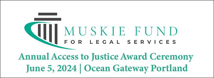 We're pleased to be a corporate sponsor for the Muskie Fund for Legal Services Annual Access to Justice Award Ceremony, honoring Mark Swann of @PrebleStreet. Click here for more info and to purchase tickets: muskiefund.org