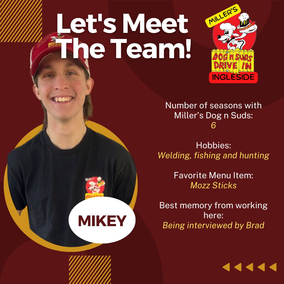 It's time to meet another member of the Miller's Dog n Suds Team!