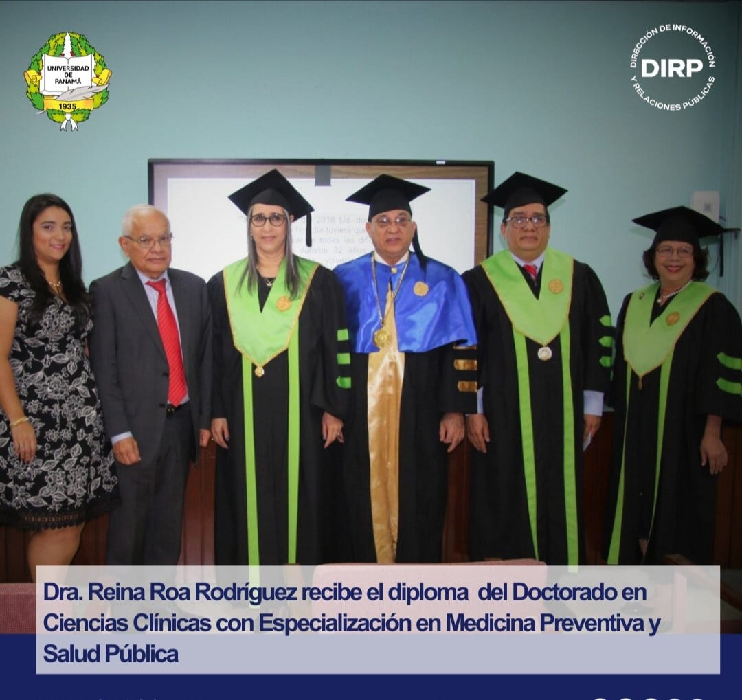 Felicito a la Dra. Reina Roa Rodríguez quien en el día de ayer recibió el diploma de Doctora en Ciencias Clínicas con Especialización en Medicina Preventiva de Salud Pública. Este acto, además, fue un reconocimiento a la lucha de la Dra. Roa contra el tabaquismo en Panamá.