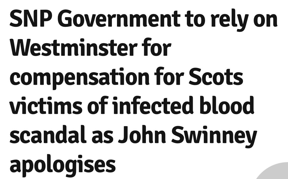 The language here folk.

‘‘SNP Government to rely on Westminster for compensation for Scots victims of infected blood scandal as John Swinney apologises.’’

(1) The SNP weren’t in power then

(2) Pre-1999 the Scottish Parliament didn’t exist so it IS Westminster who should pay.