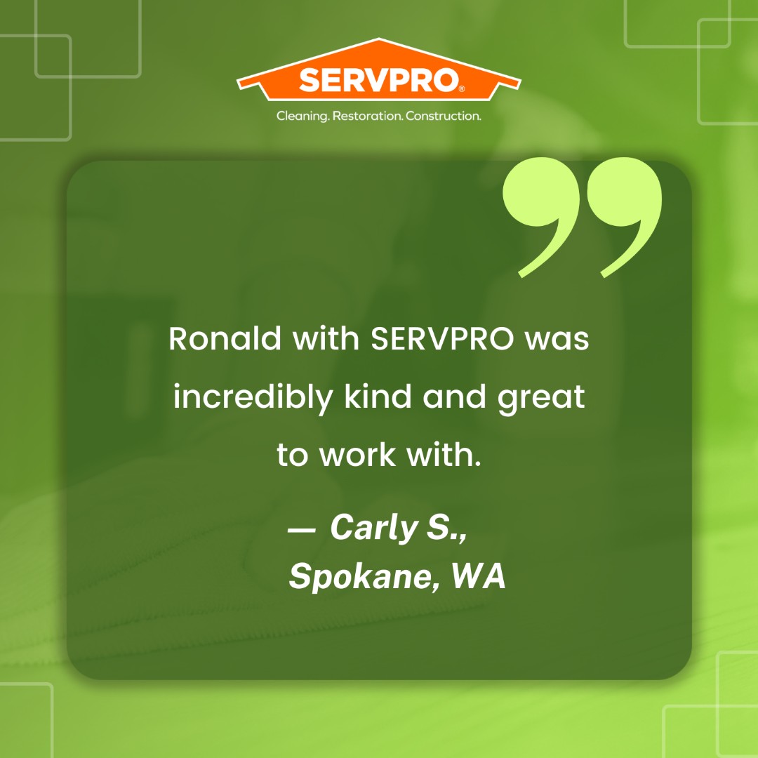 #TestimonyTuesday #SERVPRO #SERVPROSpokaneCounty