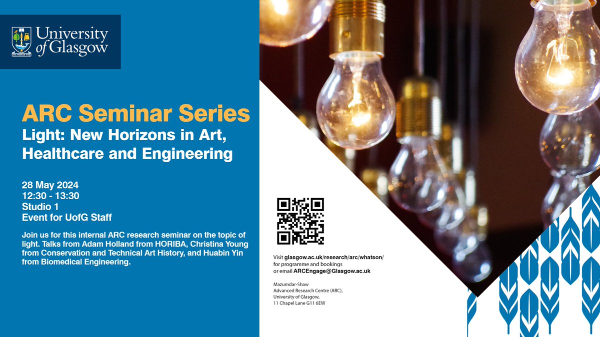 Member of staff at @UofGlasgow? Come along to our ARC Seminar Series next Tuesday 28 May from 12:30 - 13:30. We'll have talks on Light from specialists in Art, Engineering and Healthcare. Book your place here: bit.ly/44VjCLJ