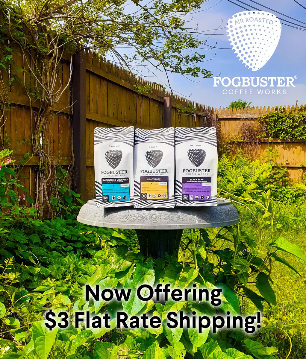 You can have these or any of our other amazing offering, shipped for only $3 Flat!
Discover the air roasted advantage!
fogbustercoffee.com
#fogbustercoffee #airroastedcoffee #organiccoffee #darkroast #fairtradecoffee #mediumroast #koshercoffee #lightroast #smoothcoffee #java