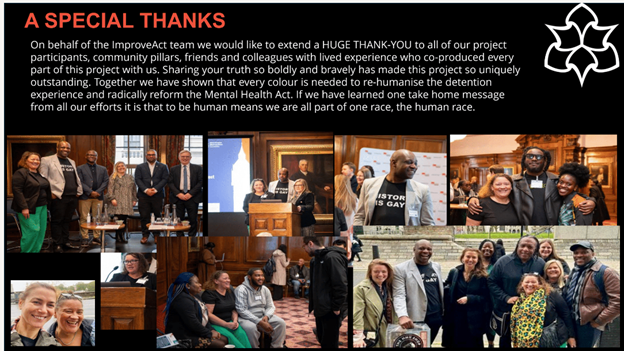 Mental_Elf's tweet photo. @RobertAJMcLaren @Policy_Connect @MaryBirken @FinchStudy @carolineleah1 @MMUimproveACT @Consultancy_HS @jpruffle @gmpolice @NisaChisi @Rethink_ @NELFT @DrJacquiDyerMBE @blackpsych_UK @GaddumCharity @gaddum @ThePatrickNyika @AlinaHaines @ManMetUni All too soon, this marks the end of the #ImproveAct project with a thought provoking emotive discussions and recommendations for mental health systems to improve detentions under the MH Act for Black men. https://t.co/oeXc2ne7RV