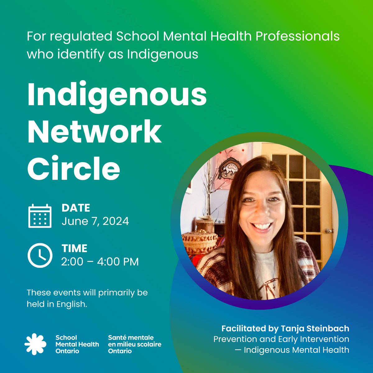 Join us for the final Indigenous Network Circle for the school year on June 7. The Indigenous Network Circle is meant for Indigenous school mental health practitioners who serve Indigenous students. To register, please email tsteinbach@smho-smso.ca. #SchoolMentalHealthON