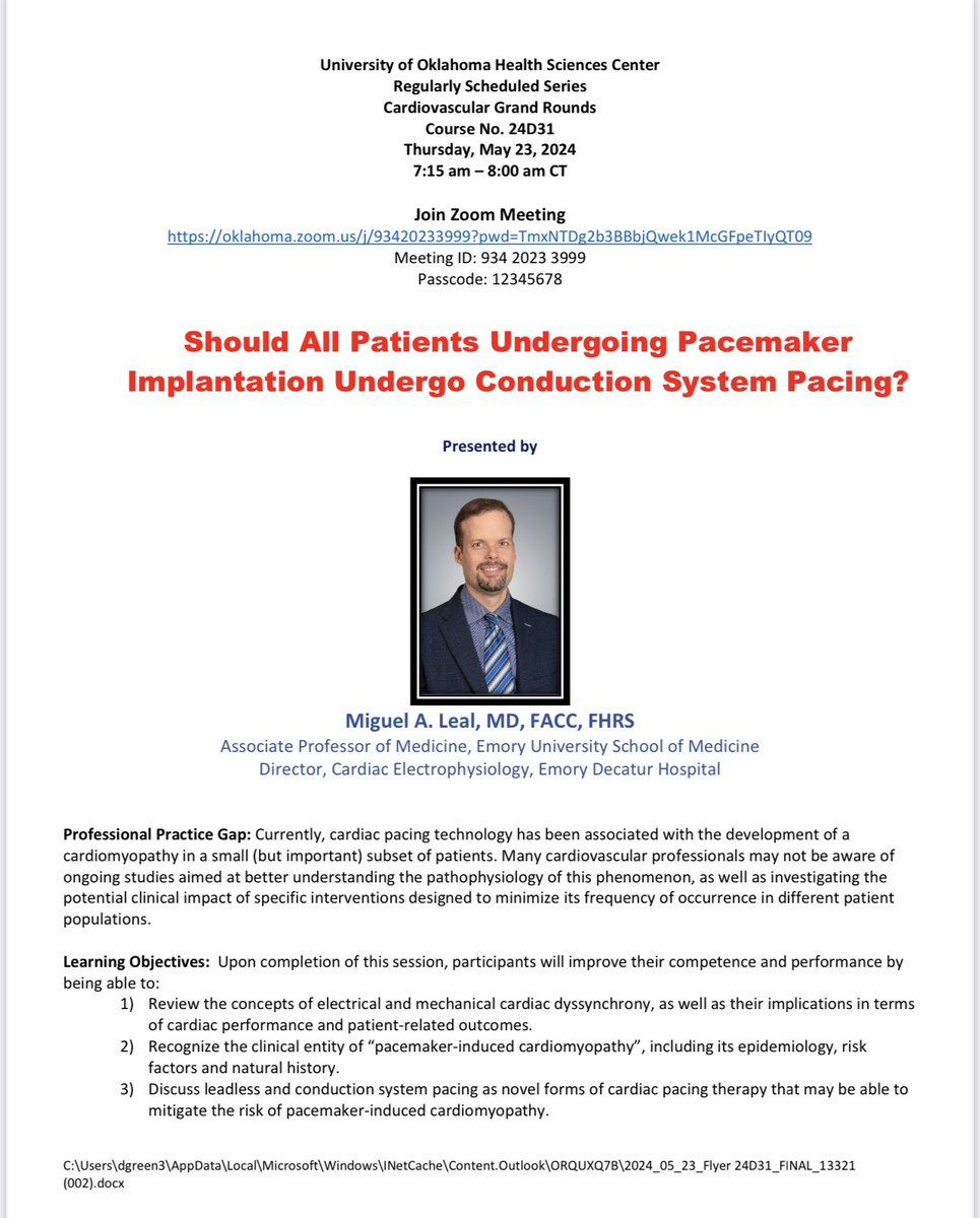 🫀Pleased to host Dr. Miguel Leal from Emory at the next OU Virtual CV Grand Rounds on 5/23/24 🫀Join us for a discussion on Conduction System Pacing oklahoma.zoom.us/j/93420233999?… @DrMiguelLeal @FaisalMMerchant @StavrosStavrak1 @ZainAsadEP @KTamirisaMD @Abhishe34664456