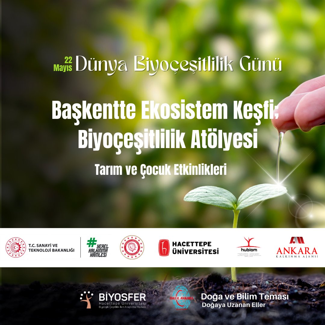 Ankara Valiliği tarafından yürütülen BİLGE Ankara projesi Doğa ve Sağlık teması kapsamında “Başkentte Ekosistem Keşfi; Biyoçeşitlilik Atölyesi, Tarım ve Çocuk Etkinliği” 22 Mayıs Dünya Biyoçeşitlilik Gününde gerçekleştirilecek.